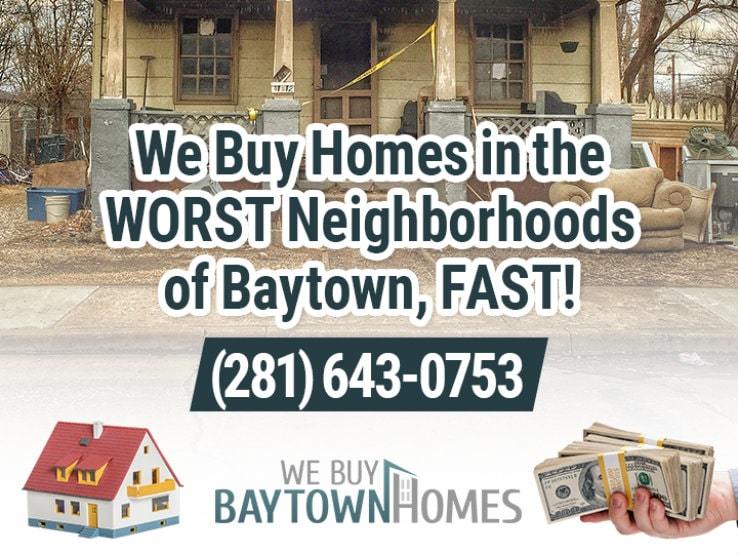 baytown bad neighborhood